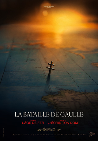 LA BATAILLE DE GAULLE: L'AGE DE FER