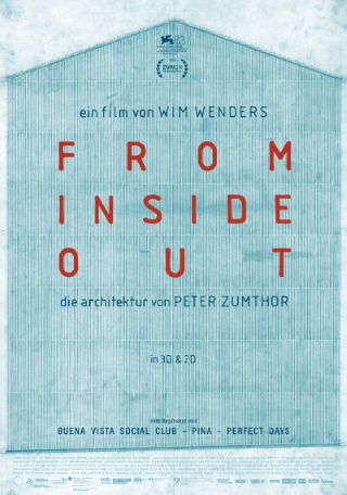 FROM INSIDE OUT - THE ARCHITECTURE OF PETER ZUMTHOR
